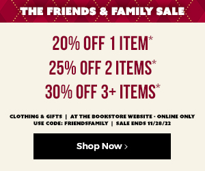 The Friends & Family Sale - 20% off 1 item* | 25% off 2 items* | 30% off 3+ items* - Clothings & gifts | online only | use code: friendsfamily | Sale ends 11/28/22