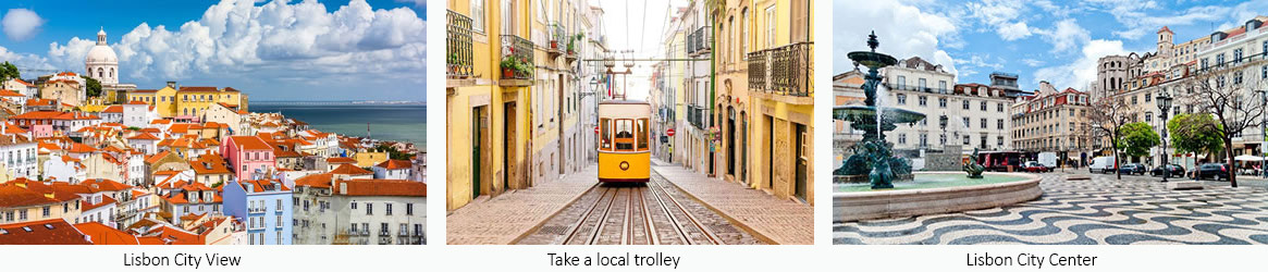 Lisbon City View - Take a local trolley - Lisbon City Center