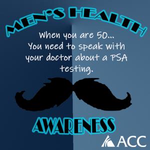 Men's Health Awareness - When you are 50 you need to speak with your doctor about a PSA testing