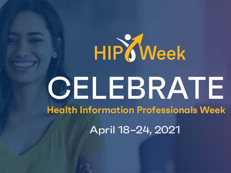 Health Information Professionals Week is April 18-24
