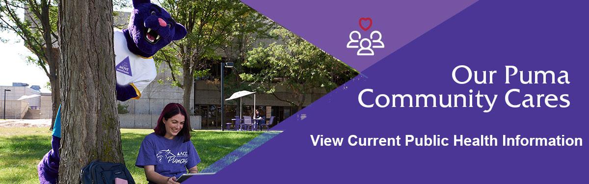 Our Puma Community Cares - View Current Public Health Information