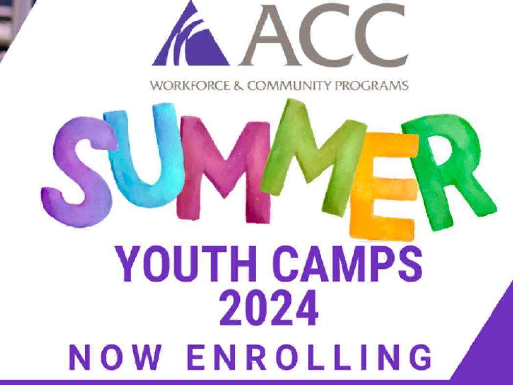ACC Workforce & Community Programs logo - Summer Youth Camps 2024 - Now Enrolling