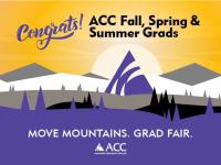 Congrats ACC Fall, Spring and Summer Grads