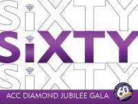 Sixty repeated 3 times - diamond for dot above the "i" - ACC Diamond Jubilee Gala - ACC 60th Anniversary logo