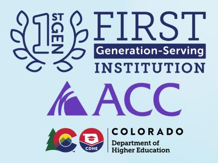 First Generation Serving Campus Institution logo, ACC logo, CDHE logo
