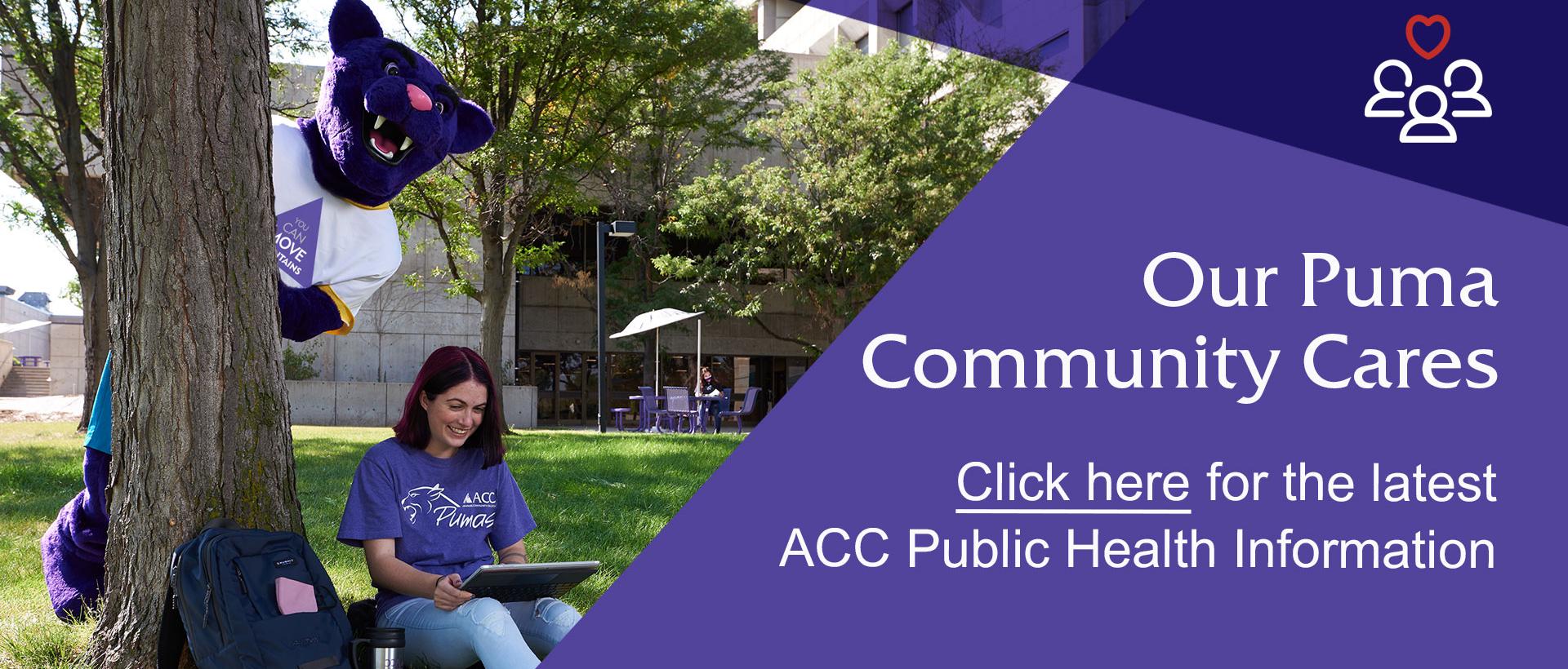 Our Puma Community Cares. A mask may be required in some areas on campus. Click for Public Health info