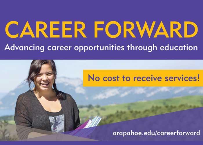 Career Forward - advancing career opportunities through education - no cost to receive services