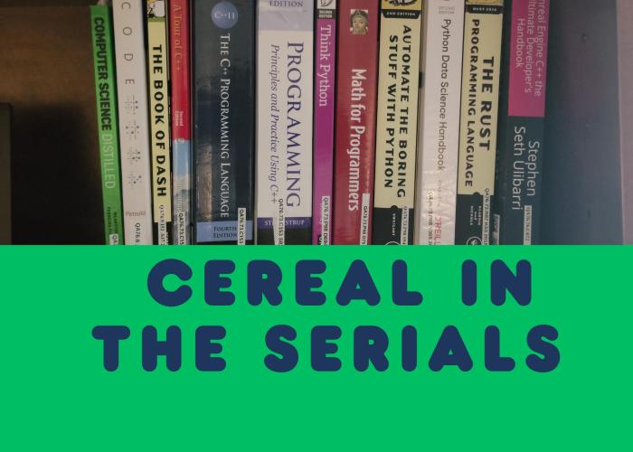 Cereal in the Serials (books on a shelf)