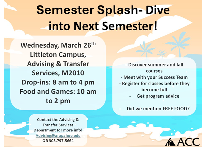 Semester Splash - Dive Into Next Semester flyer