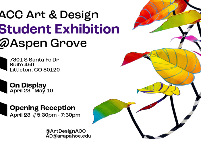 ACC Art & Design Student Exhibition @ Aspen Grove flyer