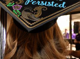 Graduation cap - Nevertheless she persisted